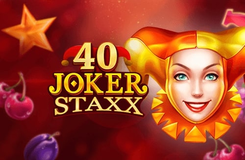 40 Joker Staxx