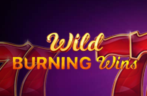 Wild Burning Wins